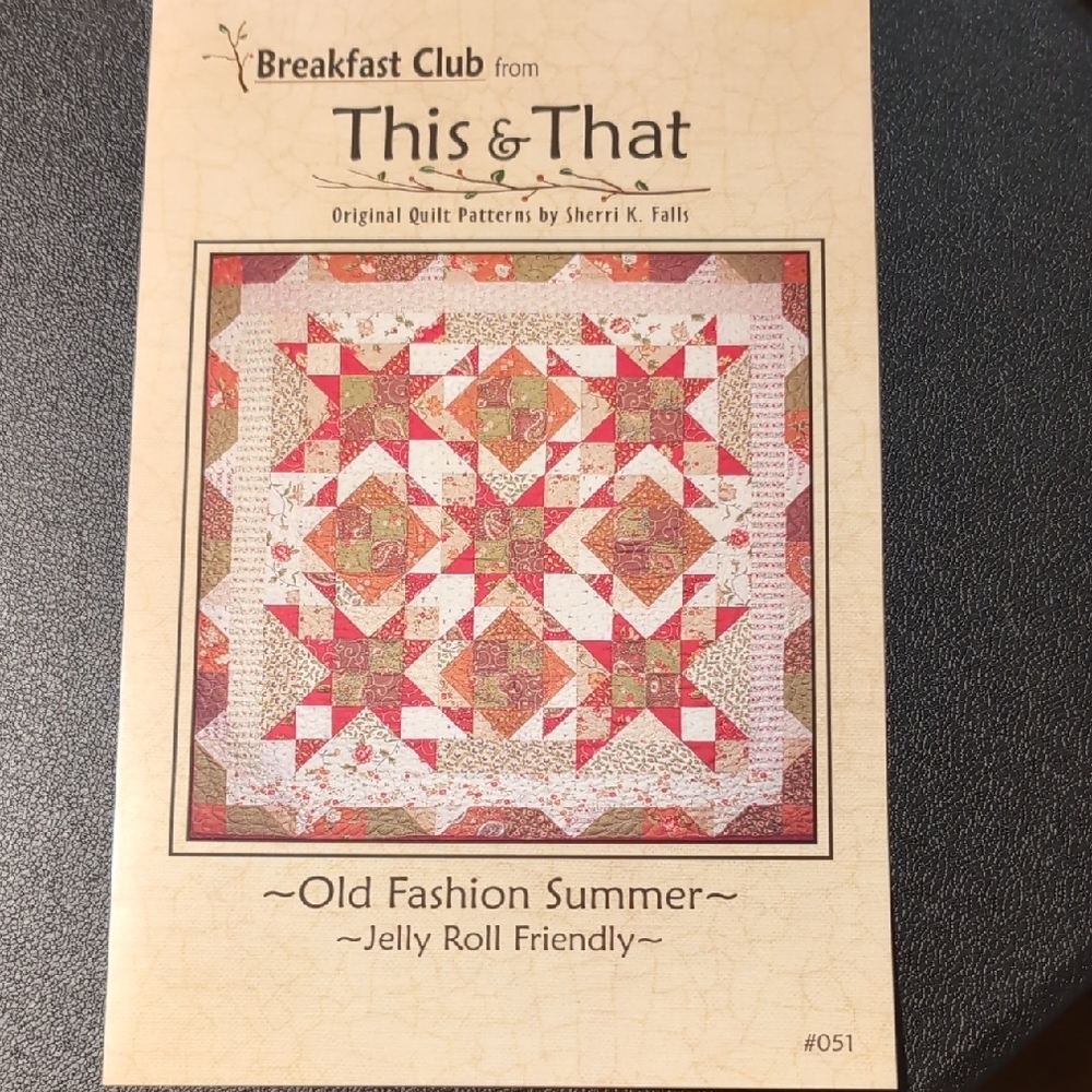 Old Fashion Summer Quilt Pattern
